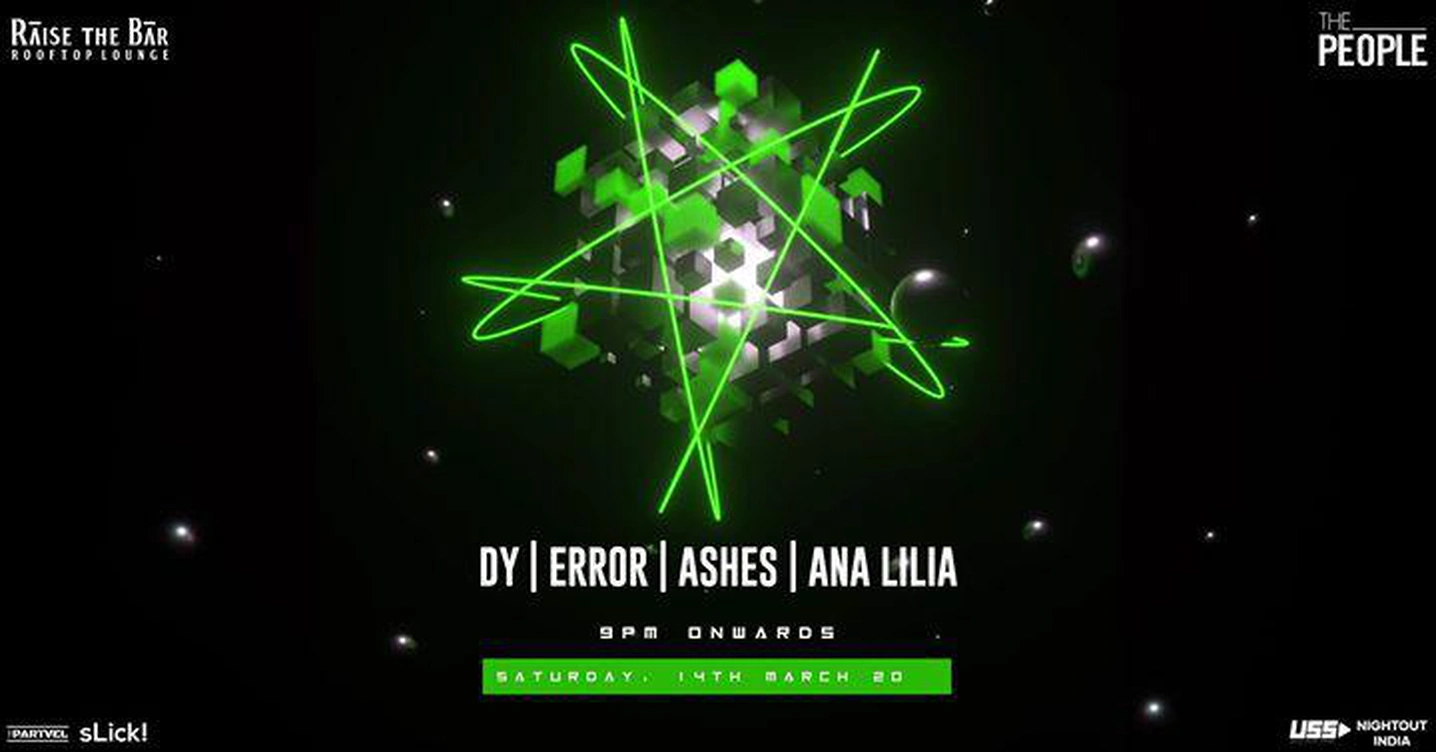 Ana Lilia / Ashes / Error / Dy at Raise The Bar