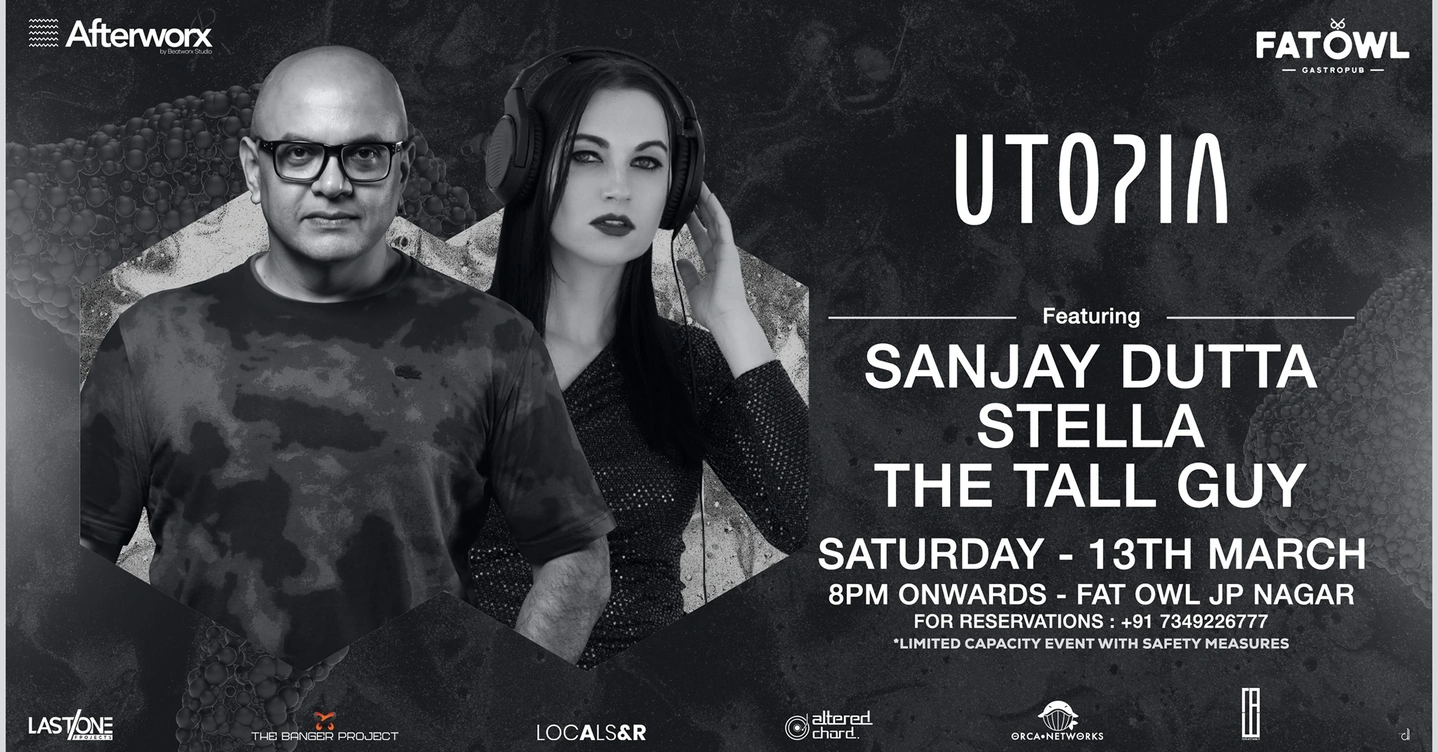 Utopia ft. Sanjay Dutta + Stella