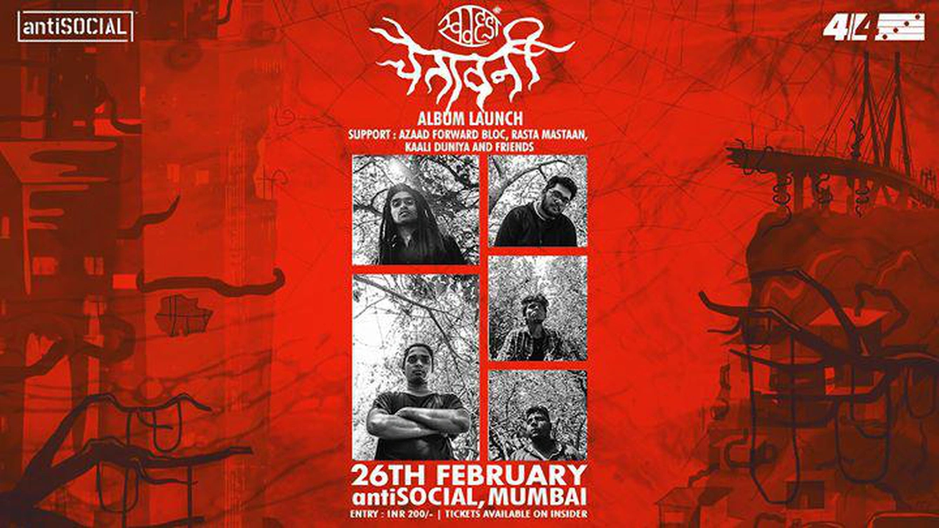 Swadesi 'Chetavni' Album Launch at antiSOCIAL Mumbai