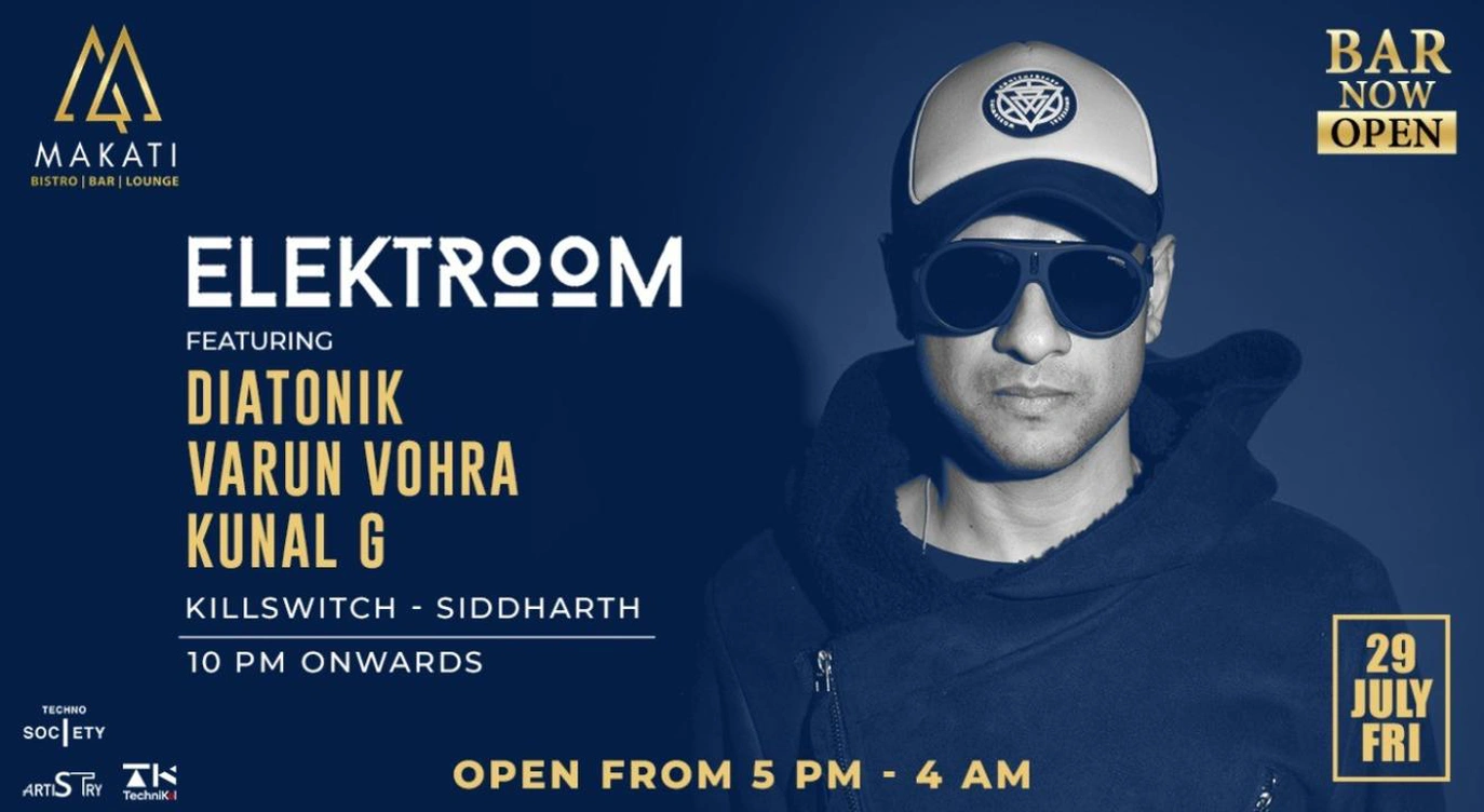 ELEKTROOM FT.DIATONIK MAKATI | KOLKATA
