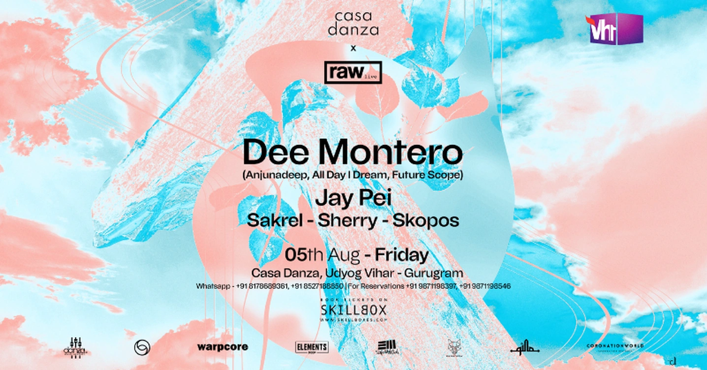 Casa Danza & Raw Live present Dee Montero