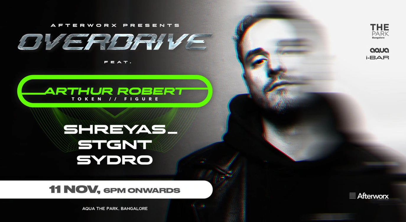 Overdrive ft. Arthur Robert + Shreyas_ + STGNT + Sydro // Aqua The Park Bangalore