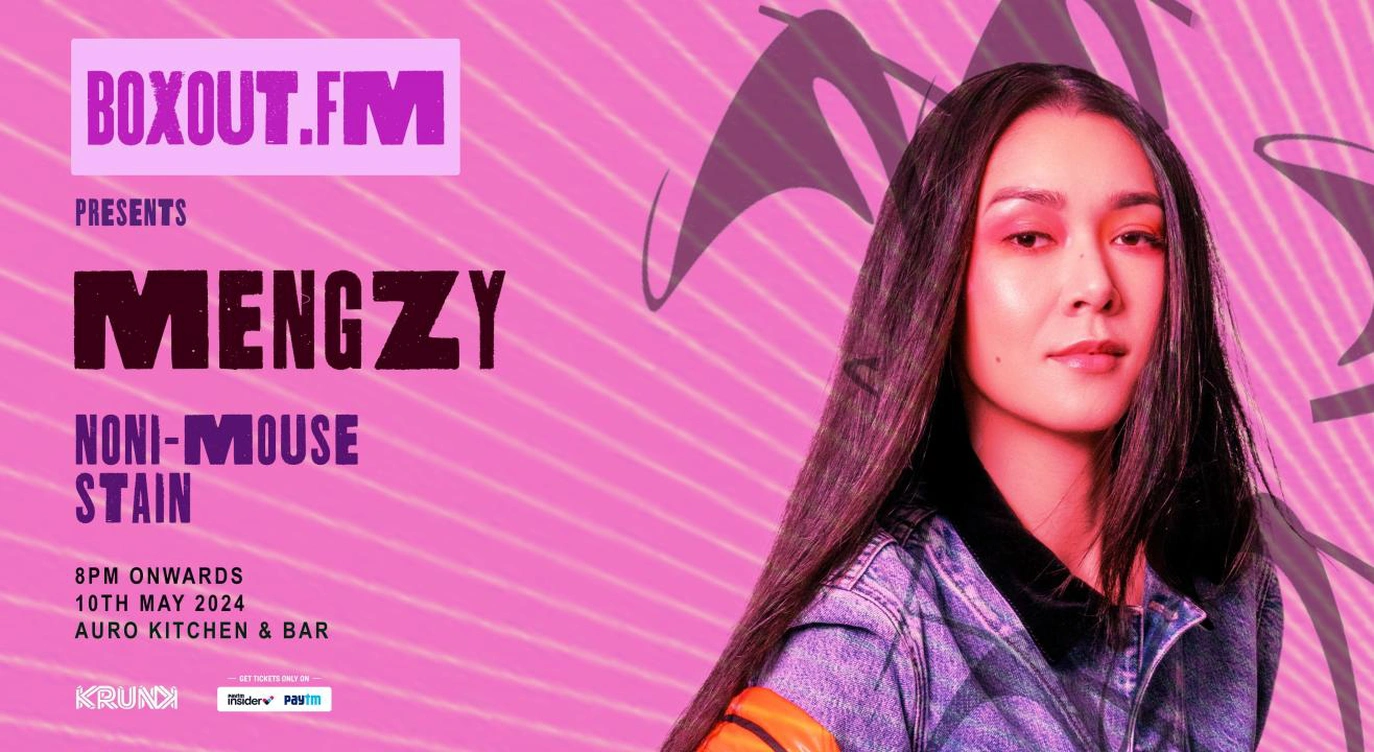 boxout.fm presents Mengzy, Noni-Mouse (DJ Set) and Stain