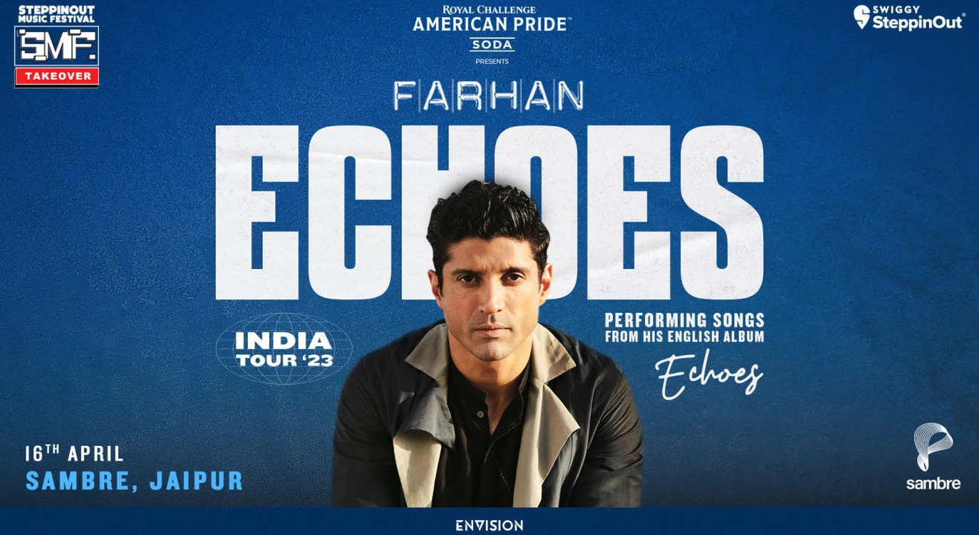 Echoes Farhan India Tour'23 | Jaipur