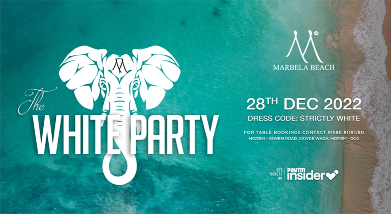 The White Party - Marbela Beach Goa