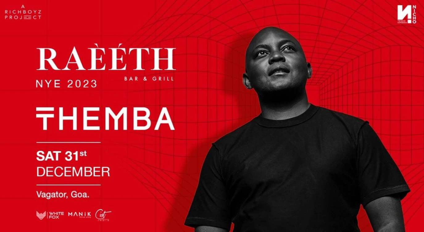RAEETH PRESENTS THEMBA | NYE 2023
