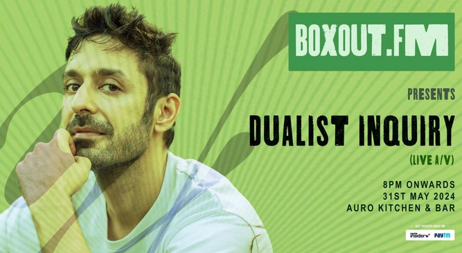 boxout.fm presents Dualist Inquiry (LIVE A/V)