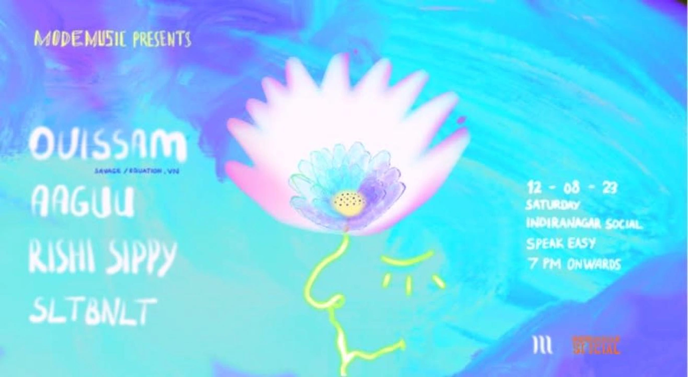 Modemusic pres. Ouissam (Savage/Equation,VN) + Aaguu + Rishi Sippy + SLTBNLT