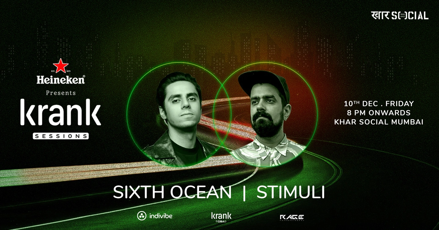 KRANK Sessions: Sixth Ocean + Stimuli | #KharSOCIAL