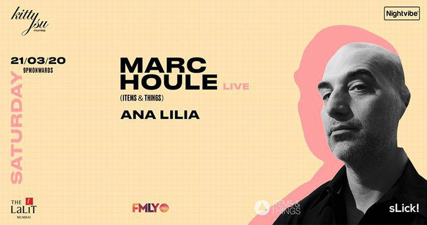 Kitty Su Mumbai presents Marc Houle & Ana Lilia
