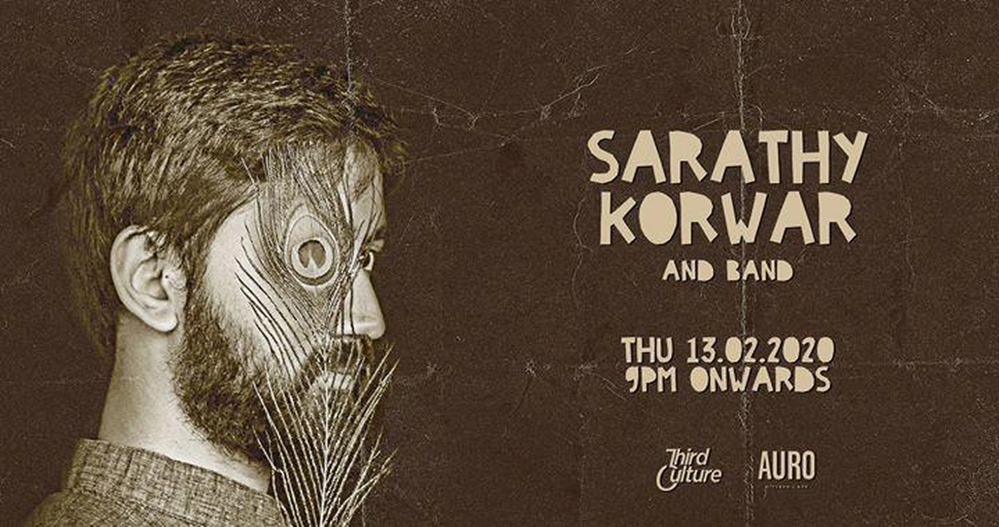 Third Culture presents Sarathy Korwar