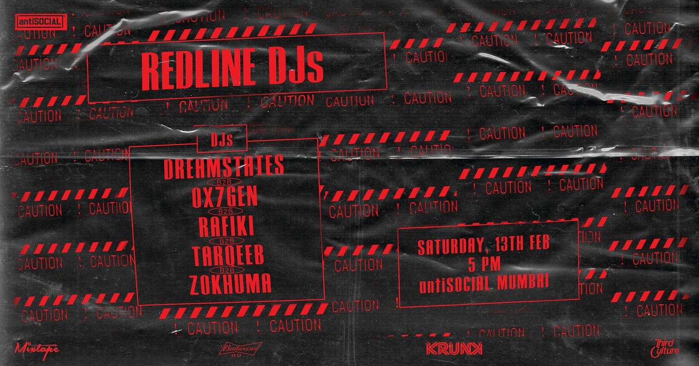 REDLINE DJs (The Return) | antiSOCIAL | 13 Feb, Saturday