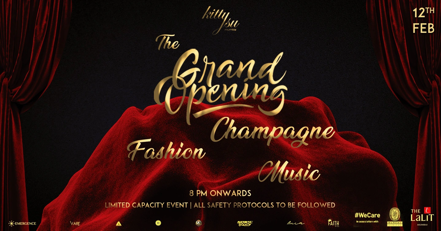 Kitty Su Mumbai : The Grand Opening