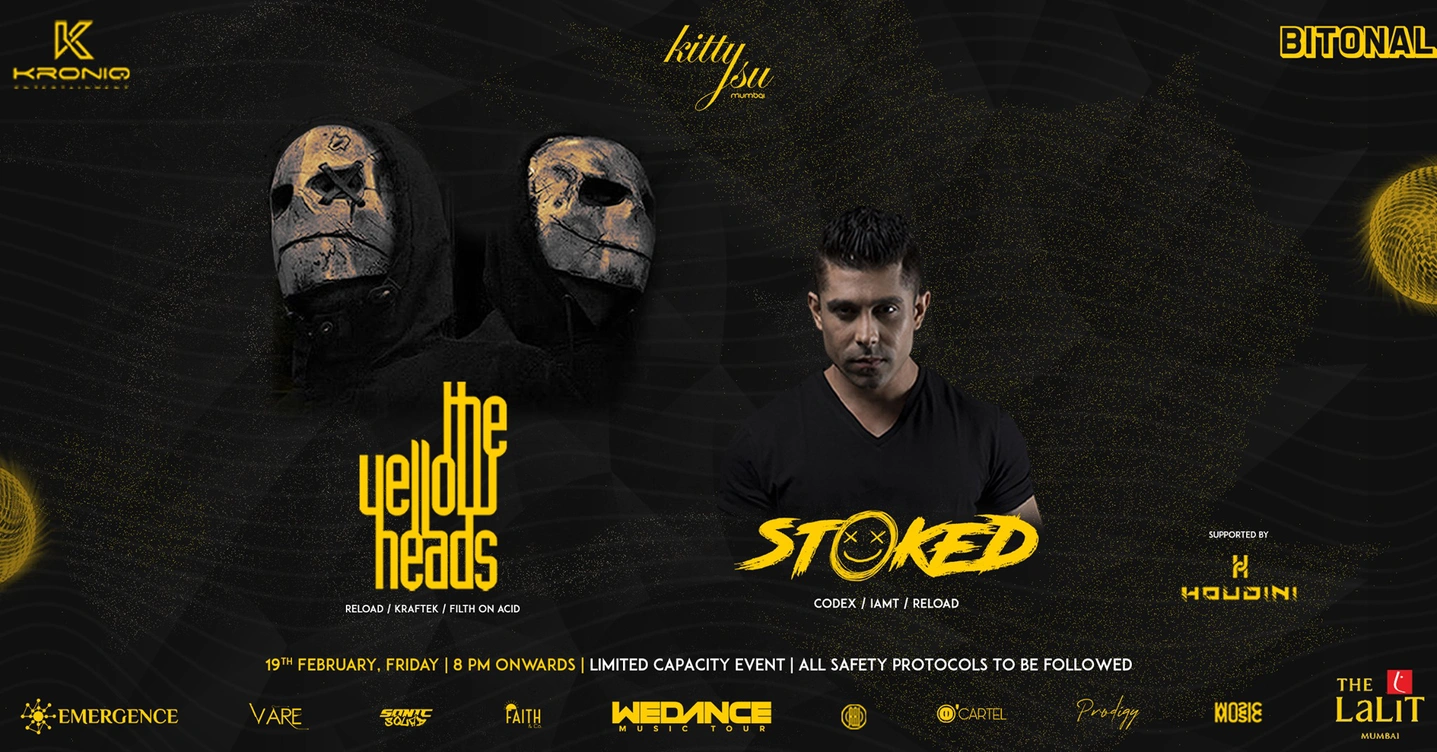 Kitty Su Mumbai Presents The Yellow Heads
