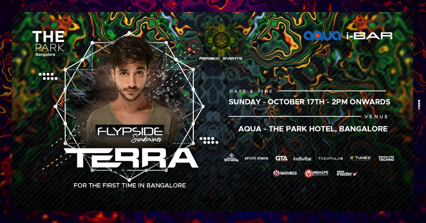 Flypside Sundowner feat. TERRA | Sun Oct 17th | The Park Bangalore | Limited Capacity Event