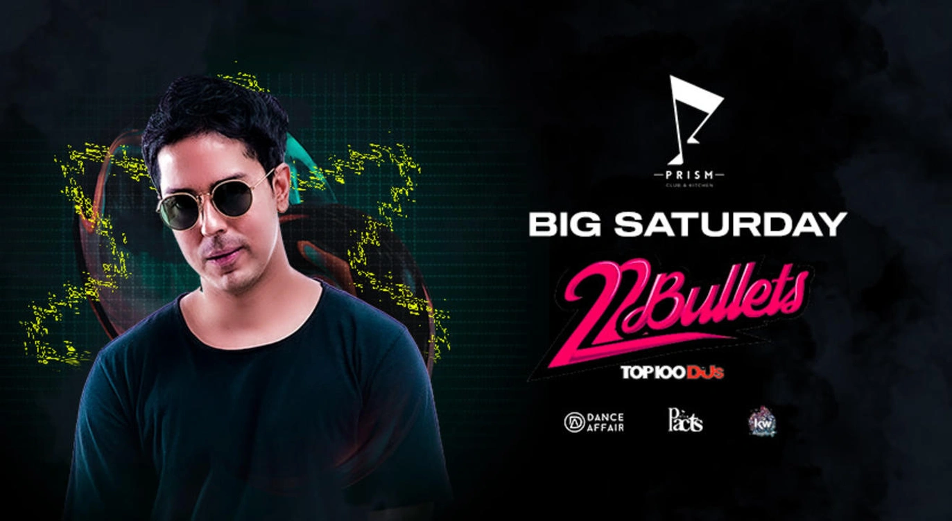 Big Saturday with 22 Bullets @ Prism Club