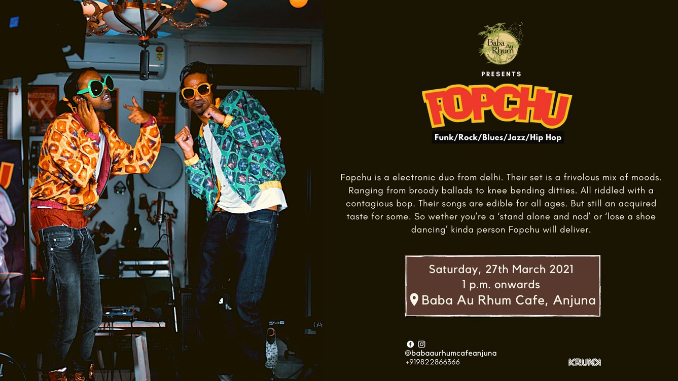 FOPCHU (EP Launch) @ Baba Au Rhum | 27th March | 1 PM onwards