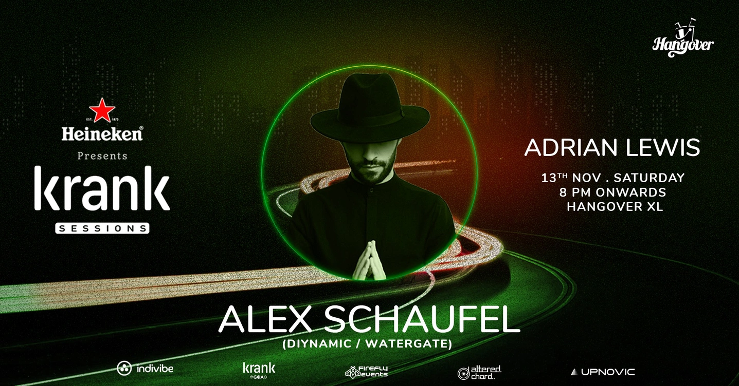 Krank Sessions x Bangalore | Nov 13th | Alex Schaufel at Hangover XL