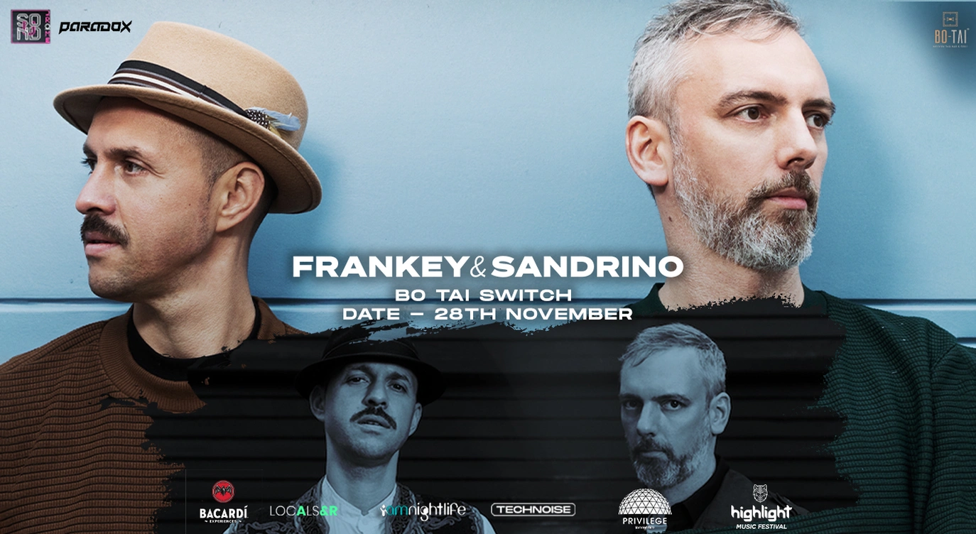Paradox and Sounddrome Presents Frankey & Sandrino