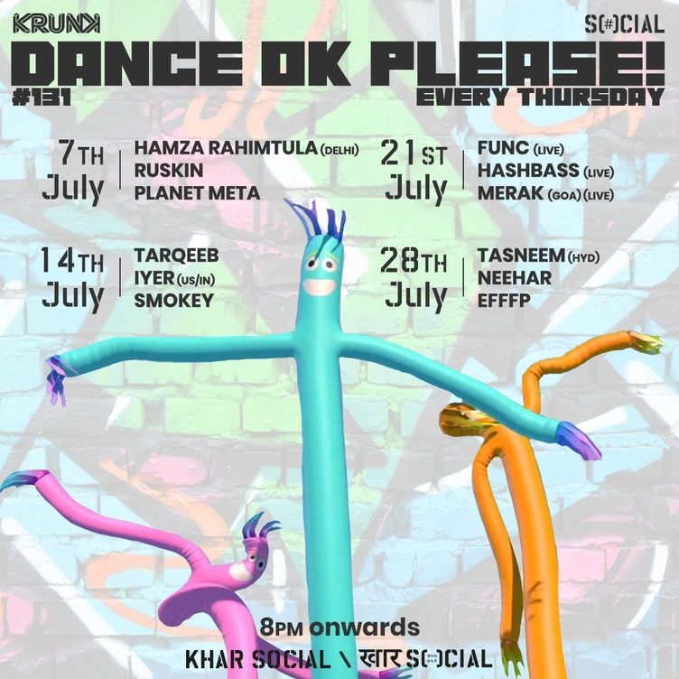 Dance OK Please 134: Tasneem, Neehar, Efffp @ Khar Social, Mumbai