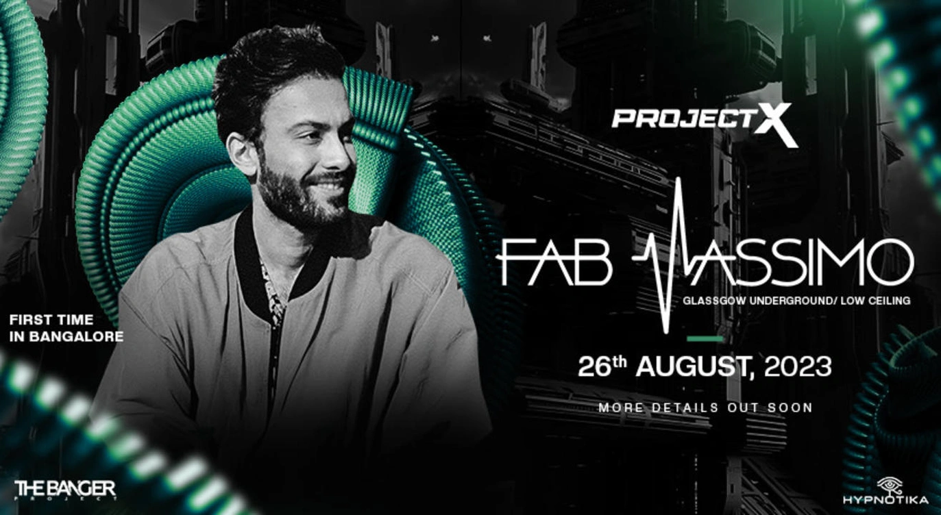 Project X Ft. Fab Massimo & More