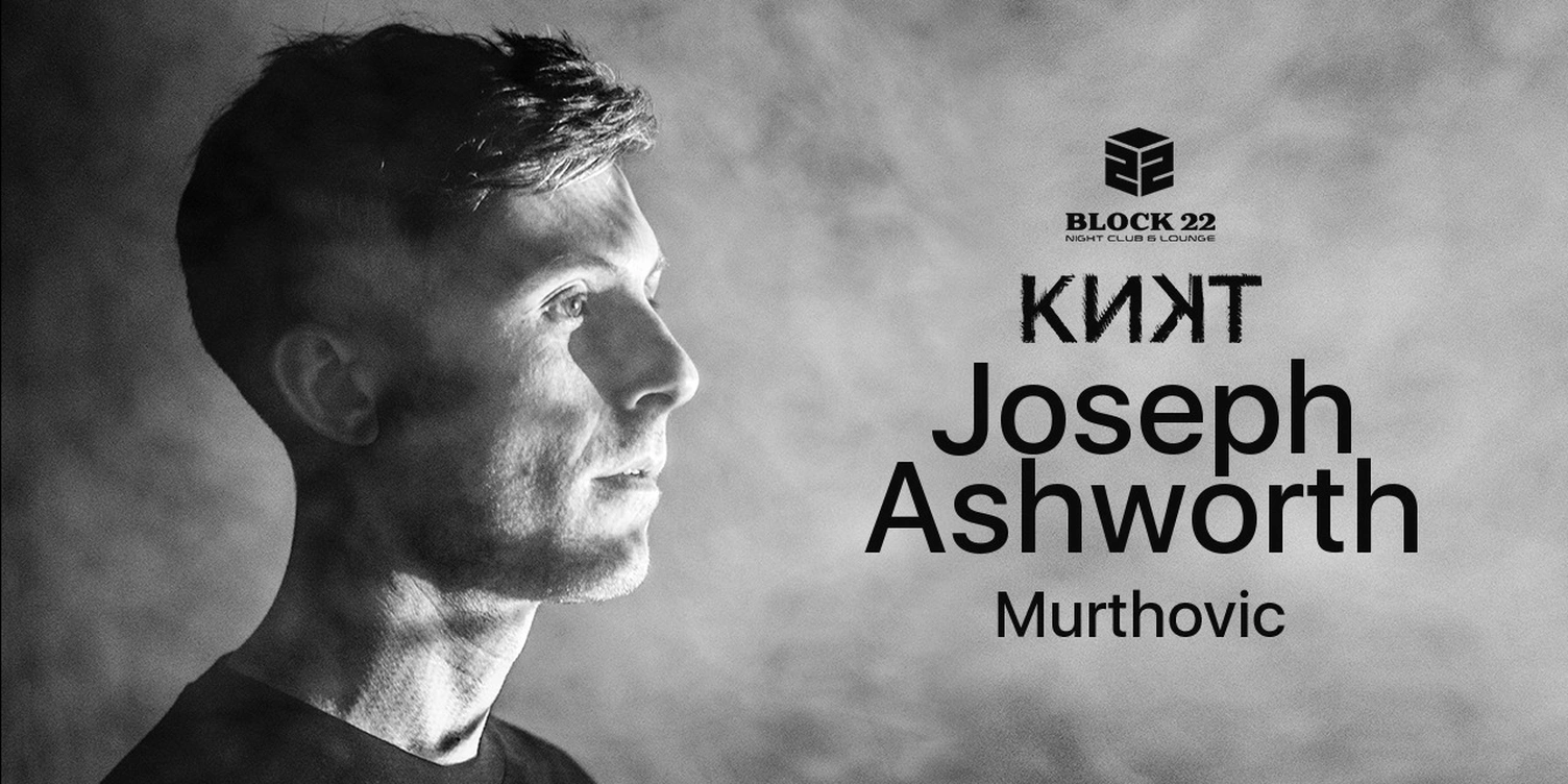 KNKT feat. Joseph Ashworth & Murthovic