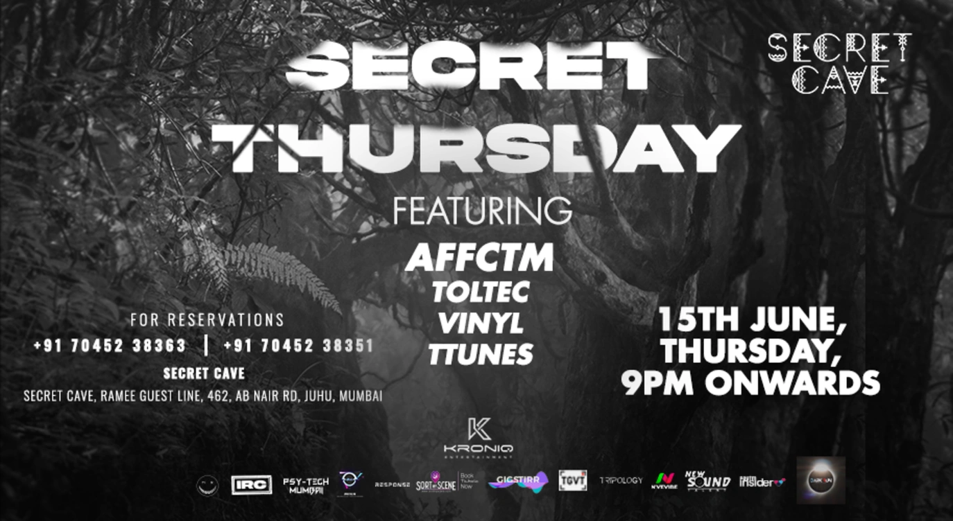 Secret Thursday Ft. Affctm At Secret Cave