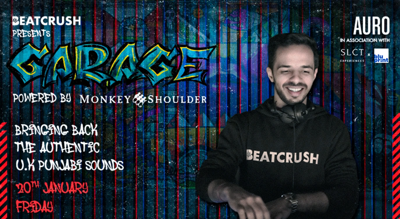 BeatCrush presents Garage | Auro Kitchen & Bar