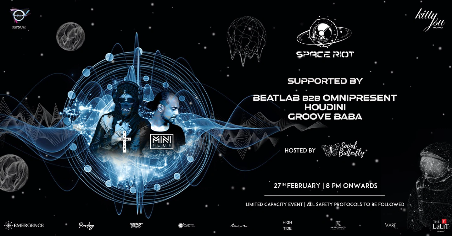 Kitty Su Mumbai Presents Space Riot