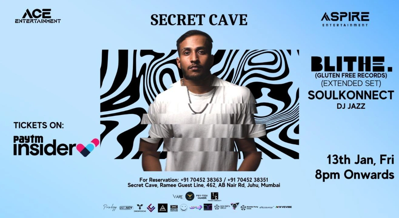 BLITHE @Secret Cave on Friday