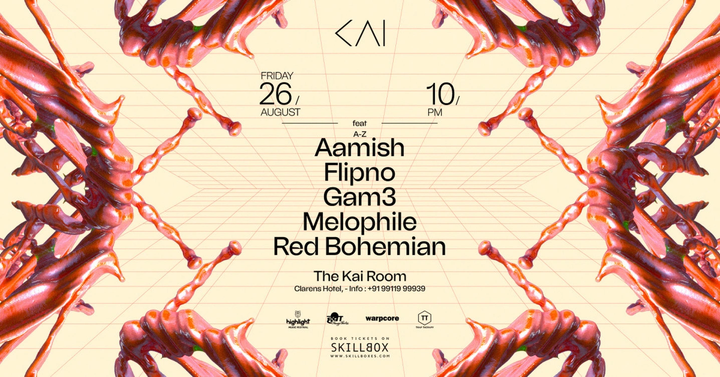Friday's at Kai 26th August  Ft. Gam3,  Aamish and More
