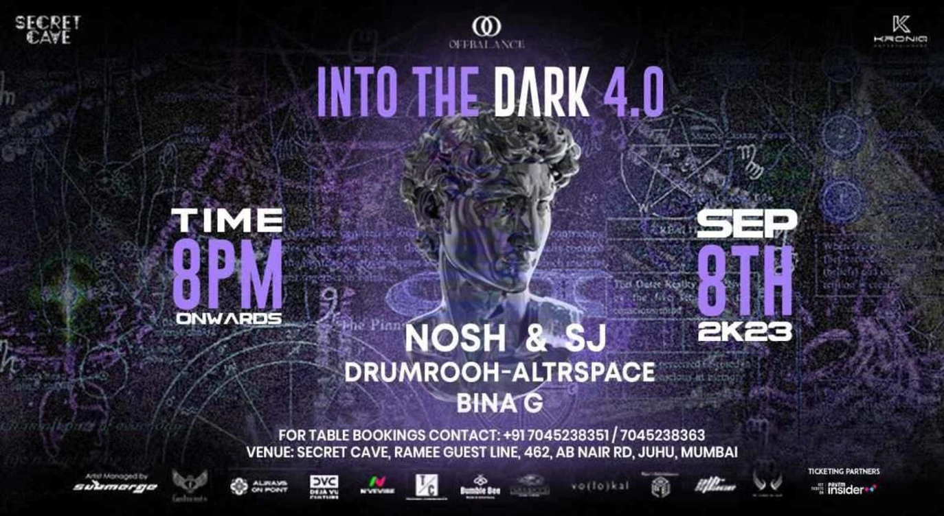 Into The Dark 4.0 Ft. Nosh & Sj At Secret Cave