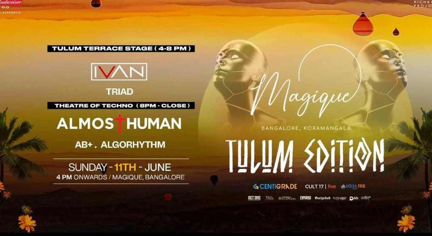 Tulum Edition ft. Ivan & Almost Human | 11th June | Magique | World Music Week 2023