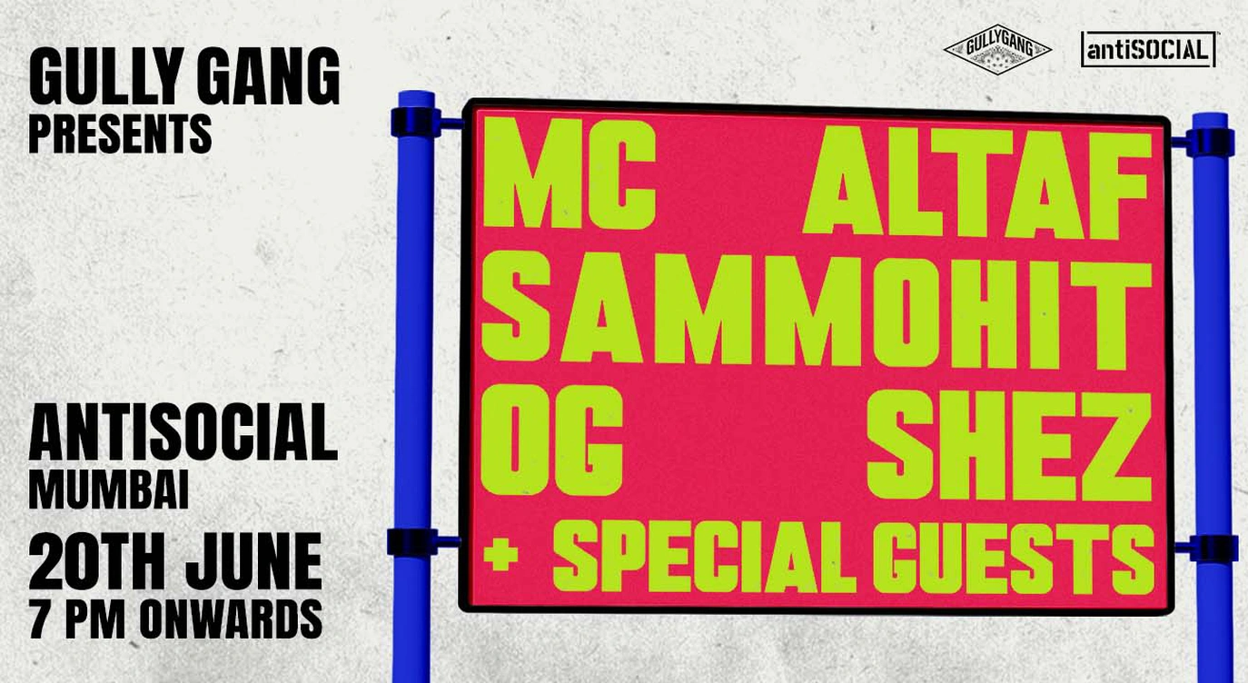 Gully Gang Live: MC Altaf, Sammohit, OG SHEZ