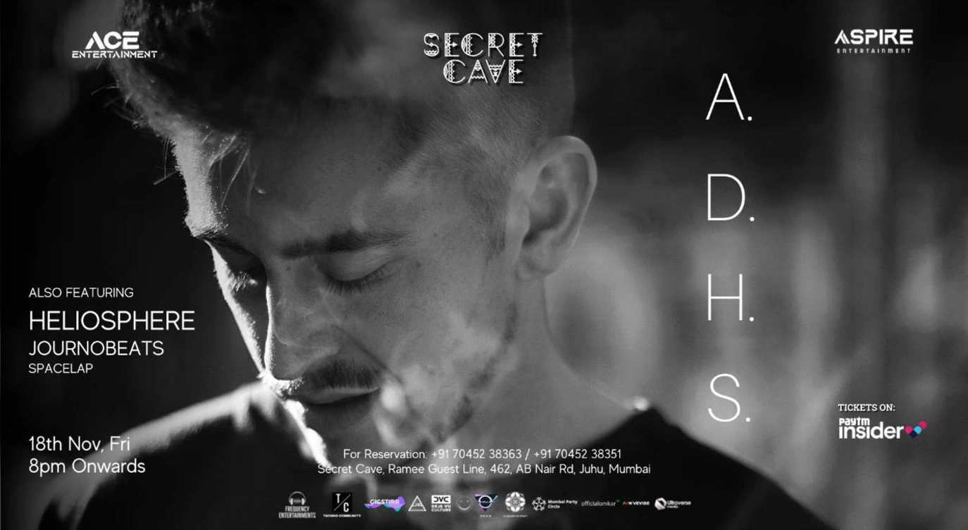 A. D. H. S @ Secret Cave