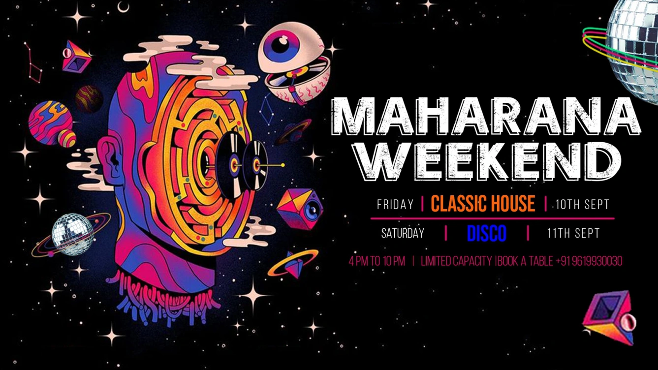 Maharana Weekend at Bonobo | 10 & 11 September