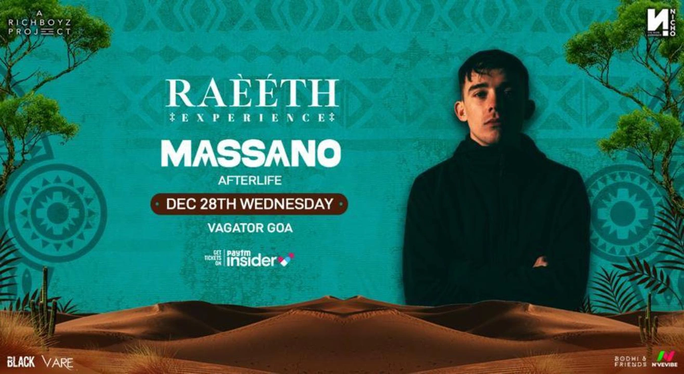 RAEETH EXPERIENCE PRESENTS MASSANO