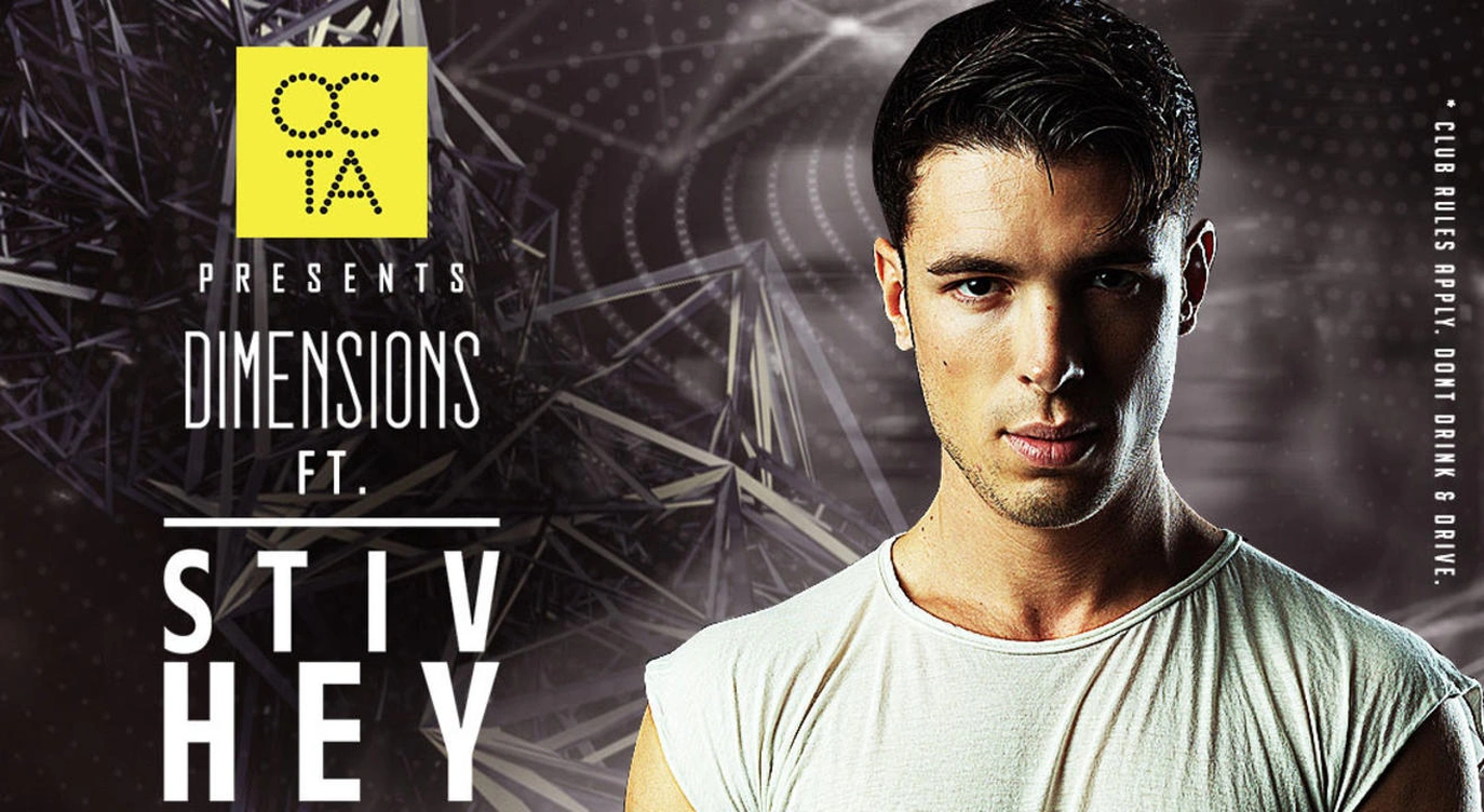 Octa presents Dimensions Ft. Stiv Hey