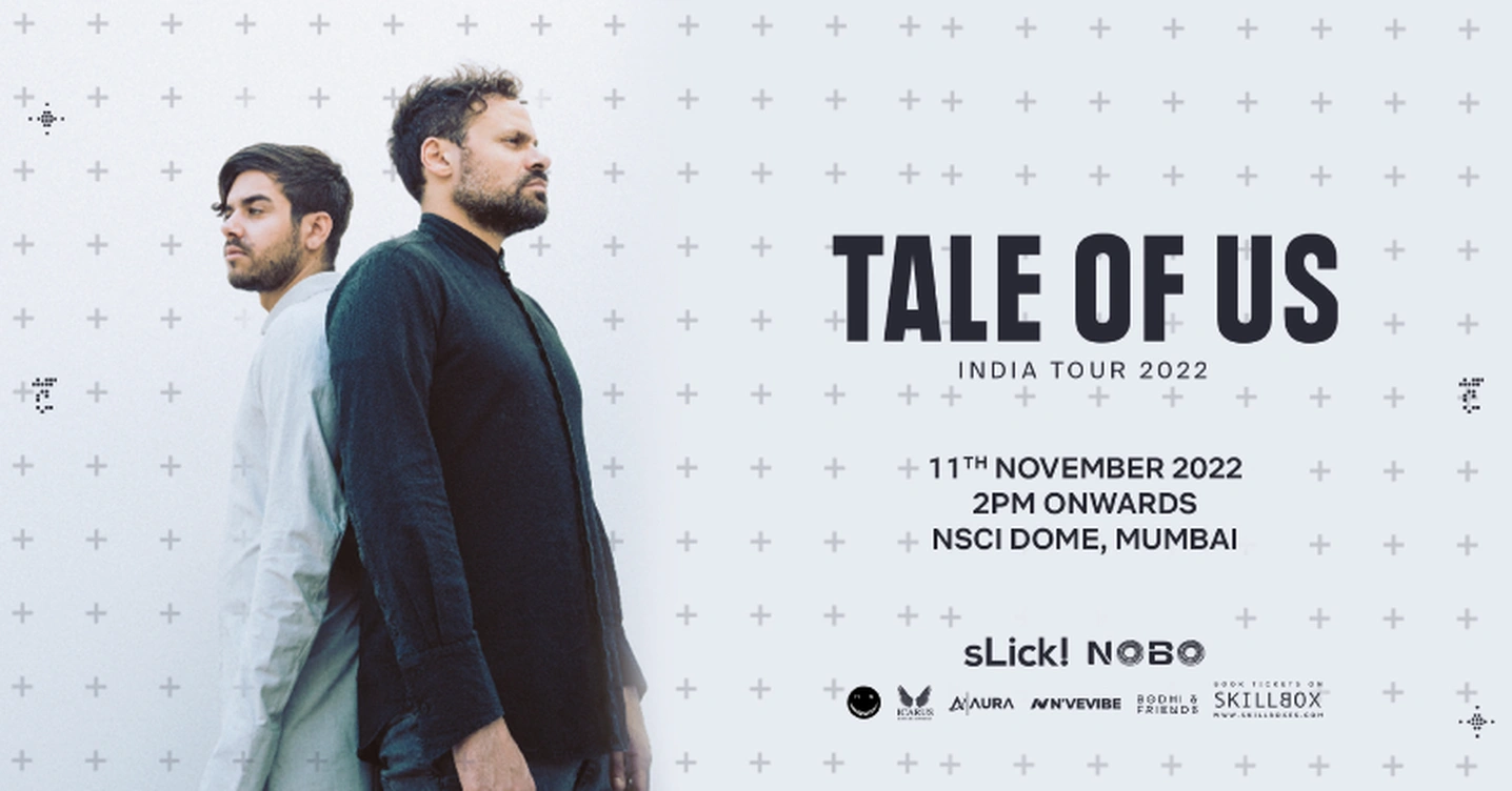 Tale Of Us India Tour 2022 | 11th November | Mumbai
