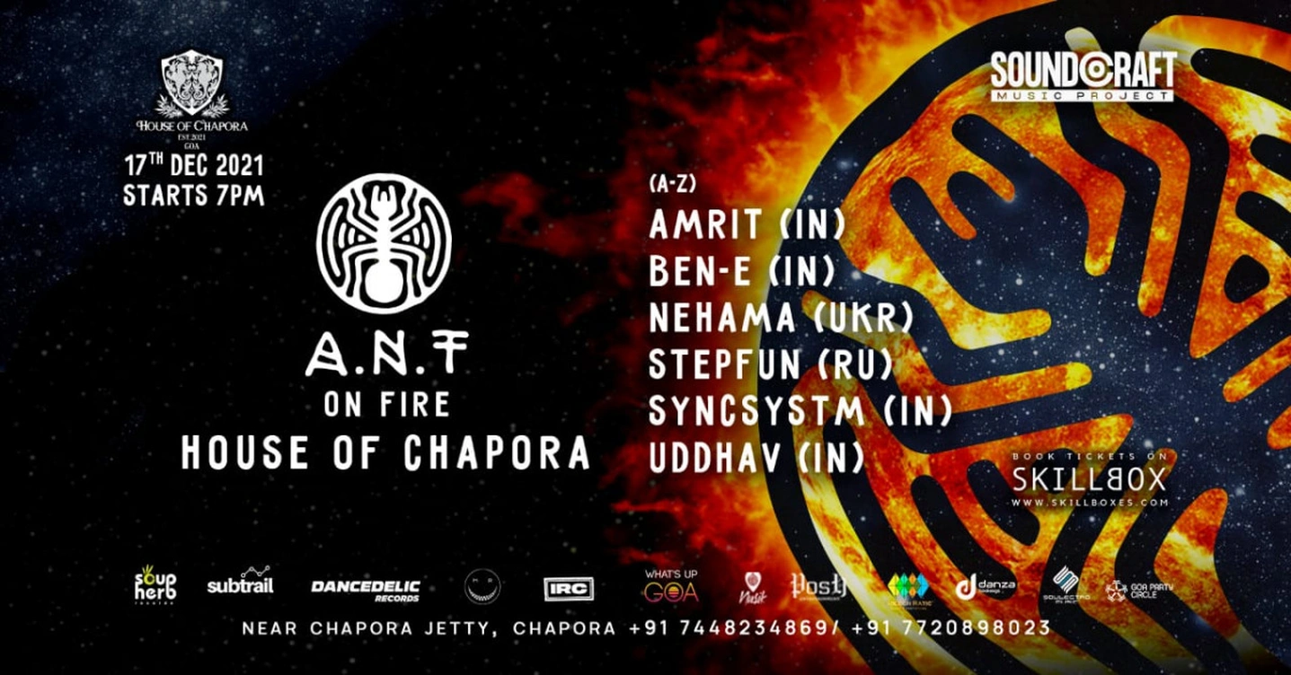 A.N.T ON FIRE at House of Chapora