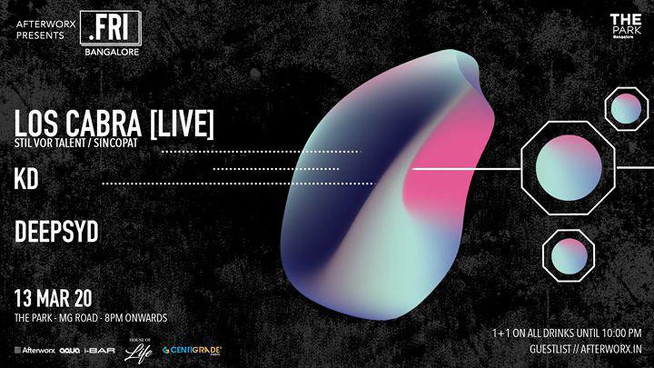 Los Cabra [Live] + KD // .fri Bangalore