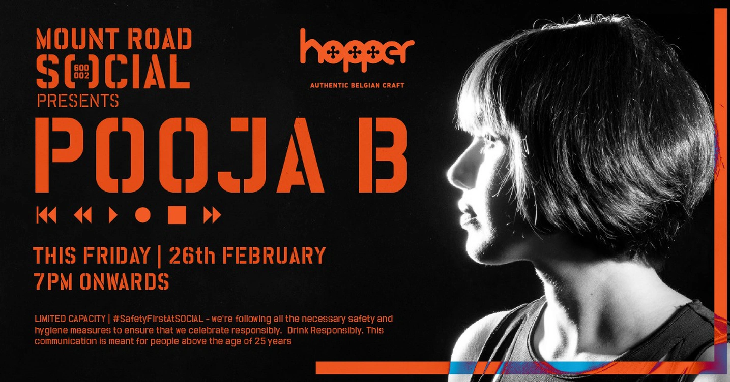 Social presents Pooja B | 26th Feb | #MountRoadSocial