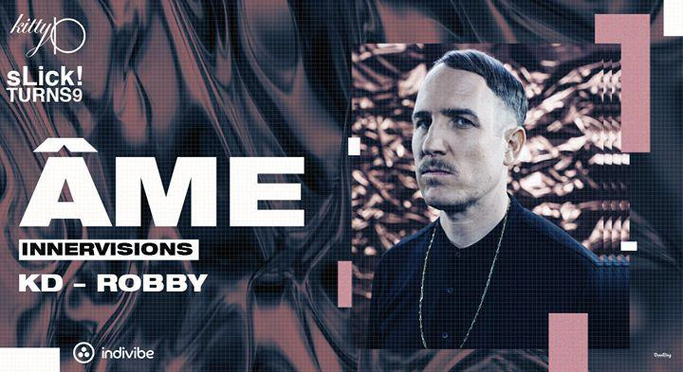 SLick! Turns 9: Âme (Innervisions)