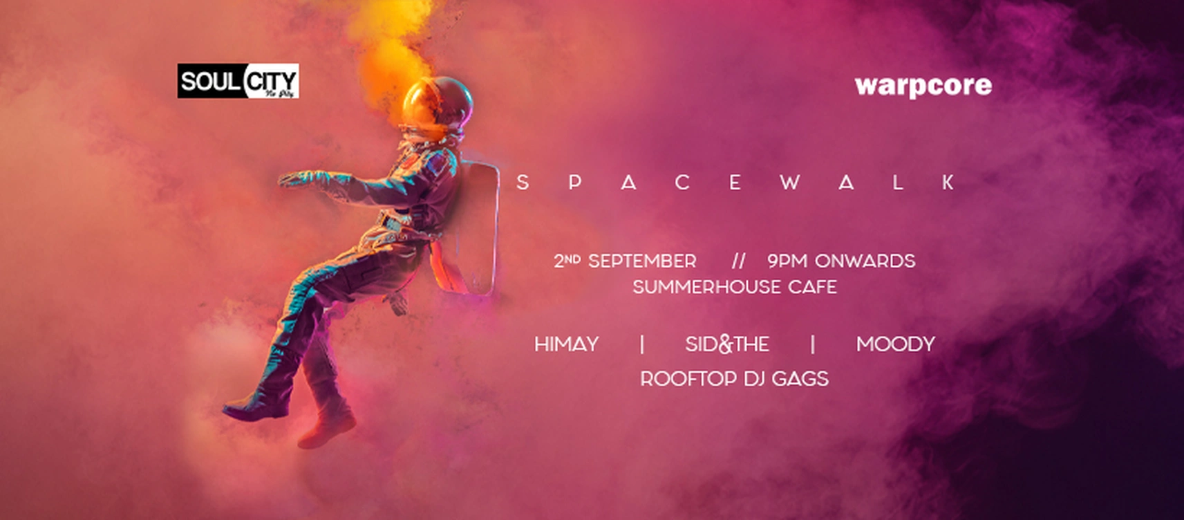 Spacewalk ft. Himay, Sid&The and Moody
