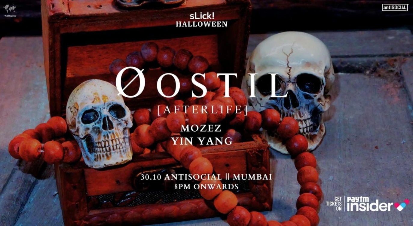 sLick! Halloween : Øostil ( Afterlife ) at antiSOCIAL Mumbai
