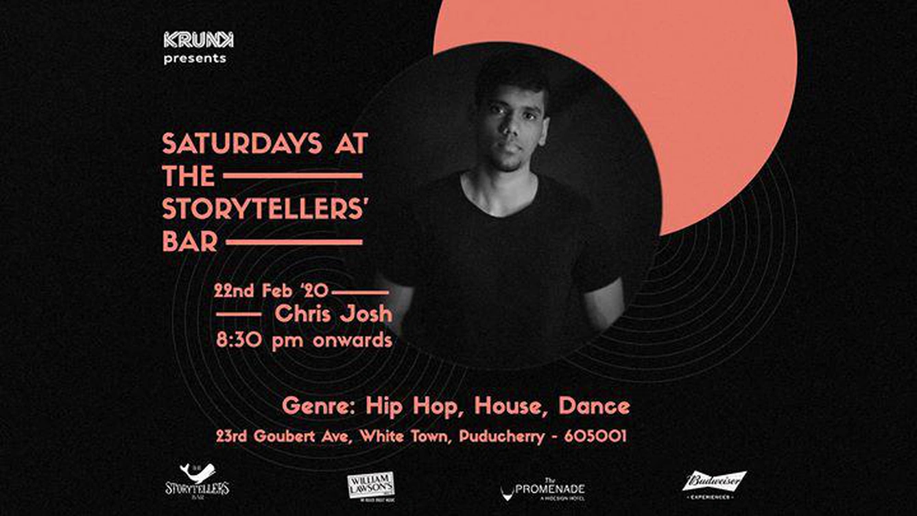 Saturdays ft Chris Josh at The Storytellers Bar | Pondicherry