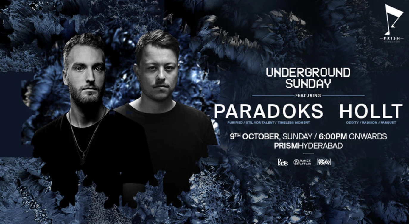 Underground Sunday Featuring PARADOKS & HOLLT
