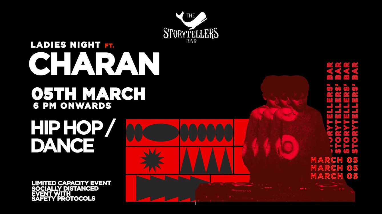The Storytellers Bar Present - Ladies Night ft. Charan