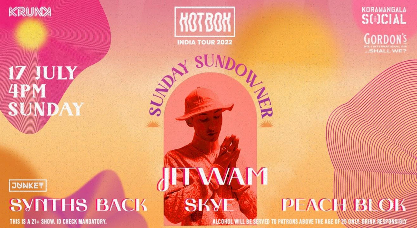 Krunk presents Hotbox ft. Jitwam, Synths Back, Peach Blok, Skye @ Koramangala Social, Bangalore