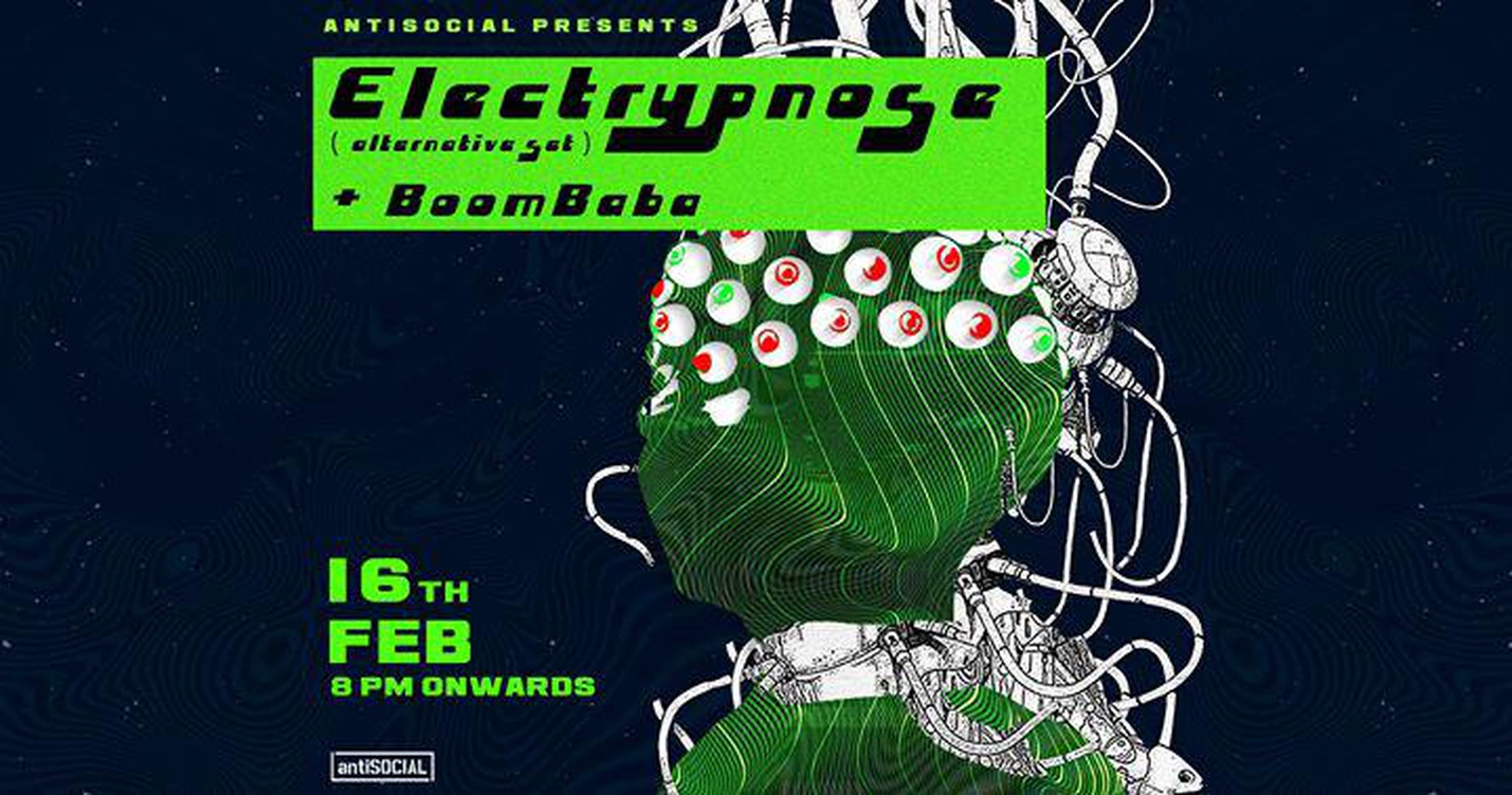 Electrypnose + BoomBaba |16th Feb Sunday